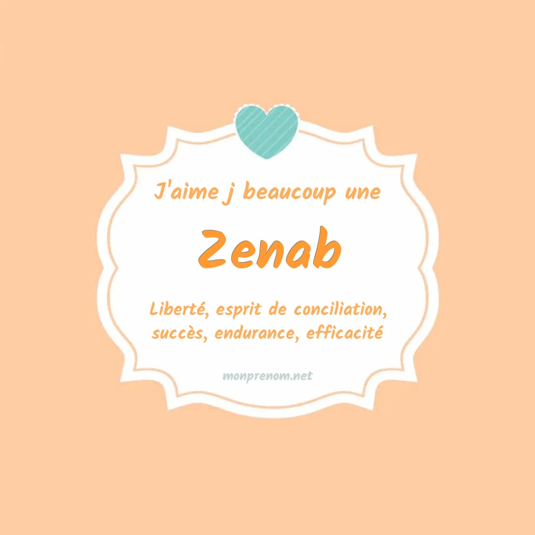 J'aime beaucoup Zenab