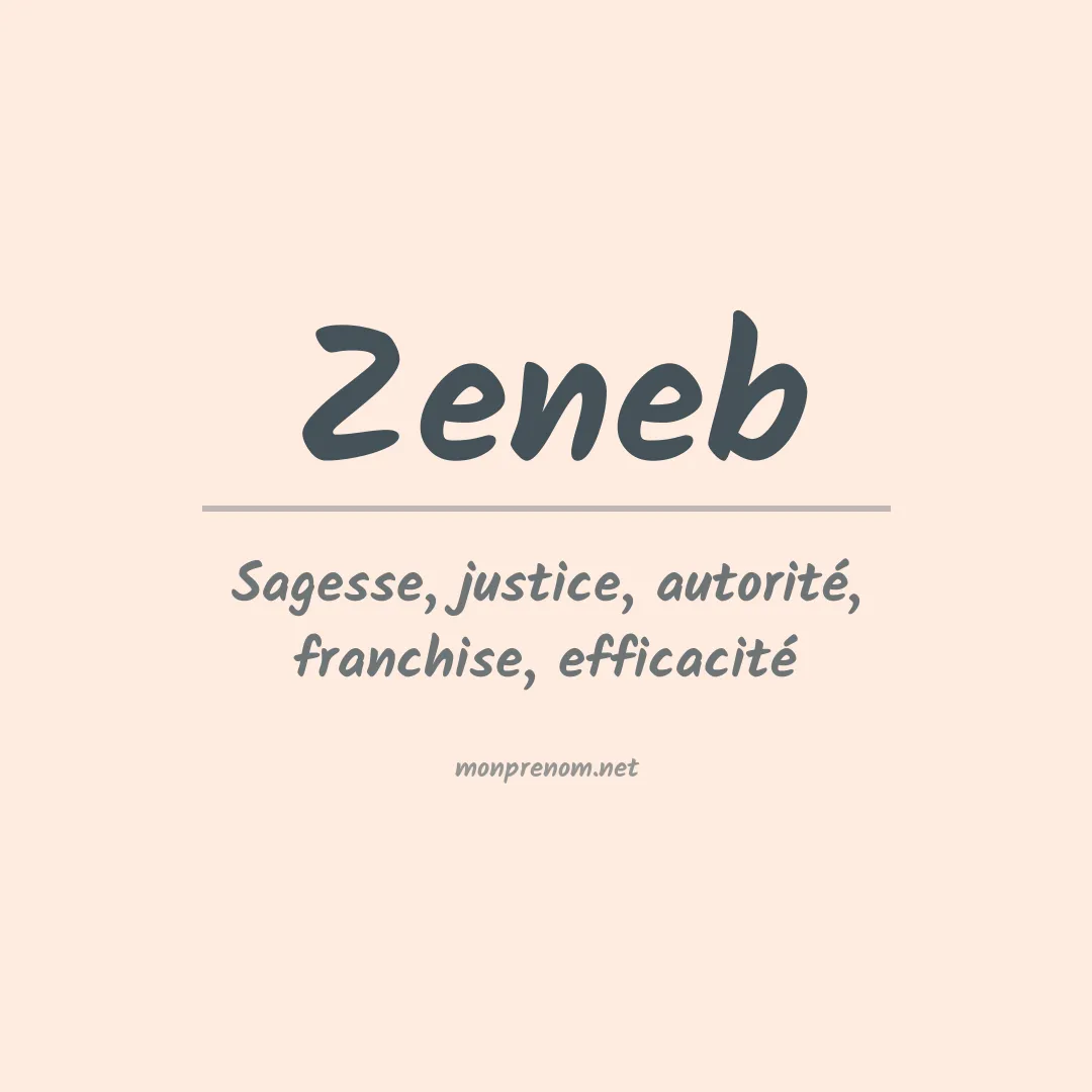 Signification du prénom Zeneb