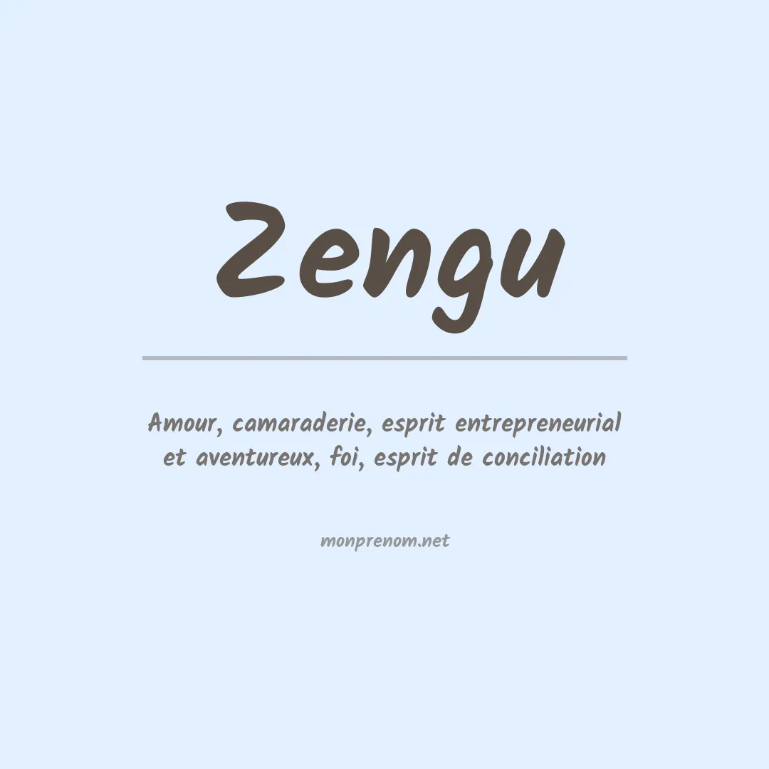 Signification du prénom Zengu