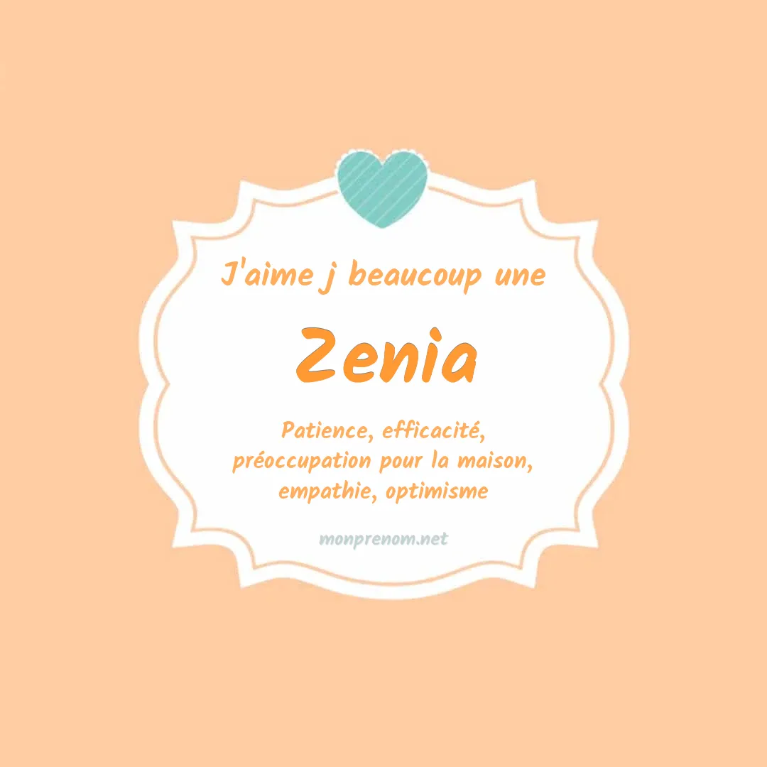 J'aime beaucoup Zenia