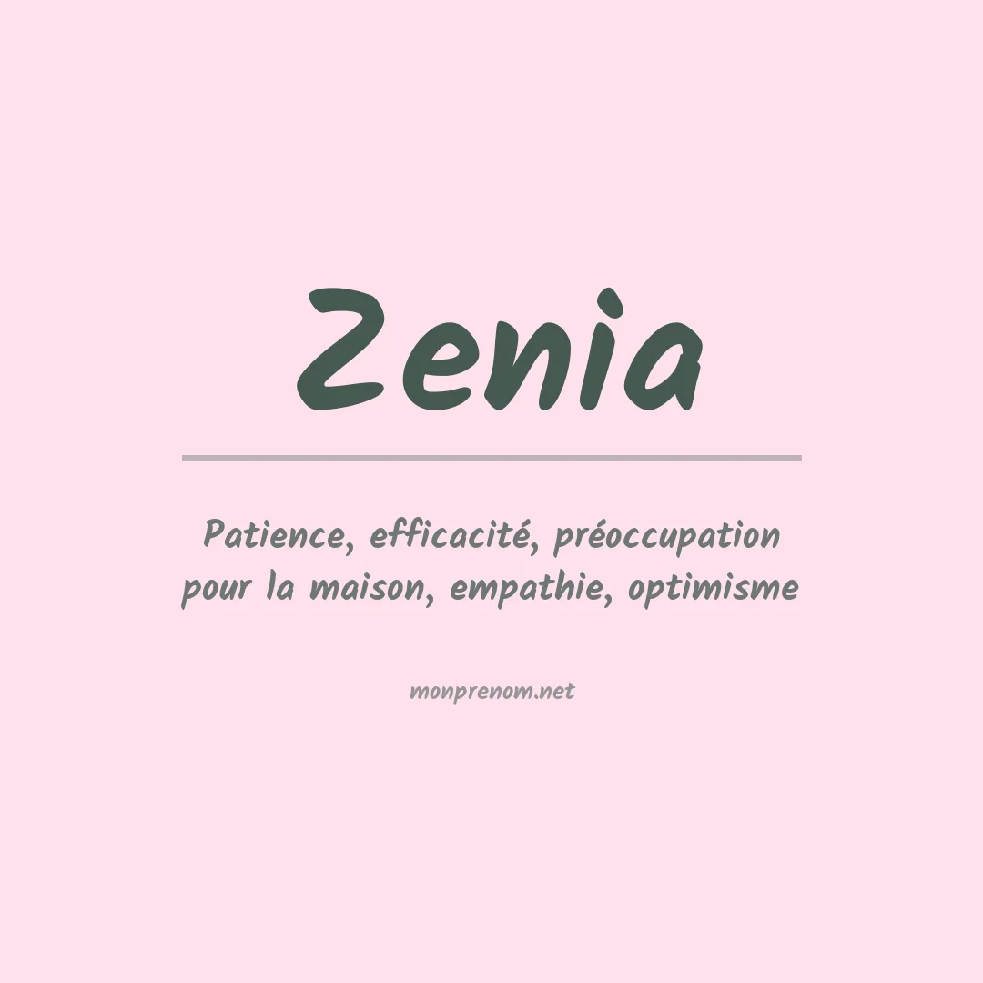 Signification du prénom Zenia