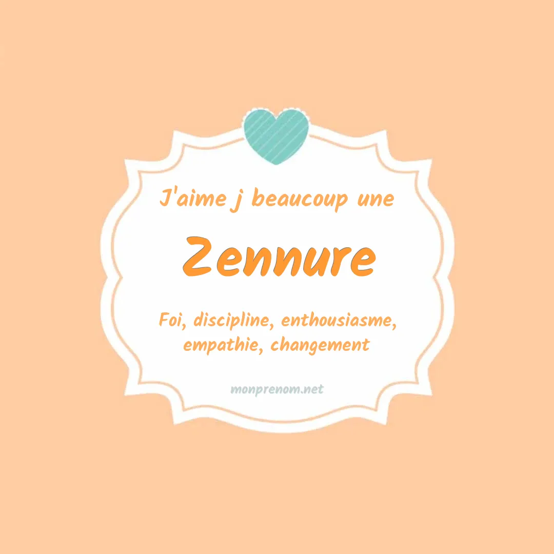 J'aime beaucoup Zennure
