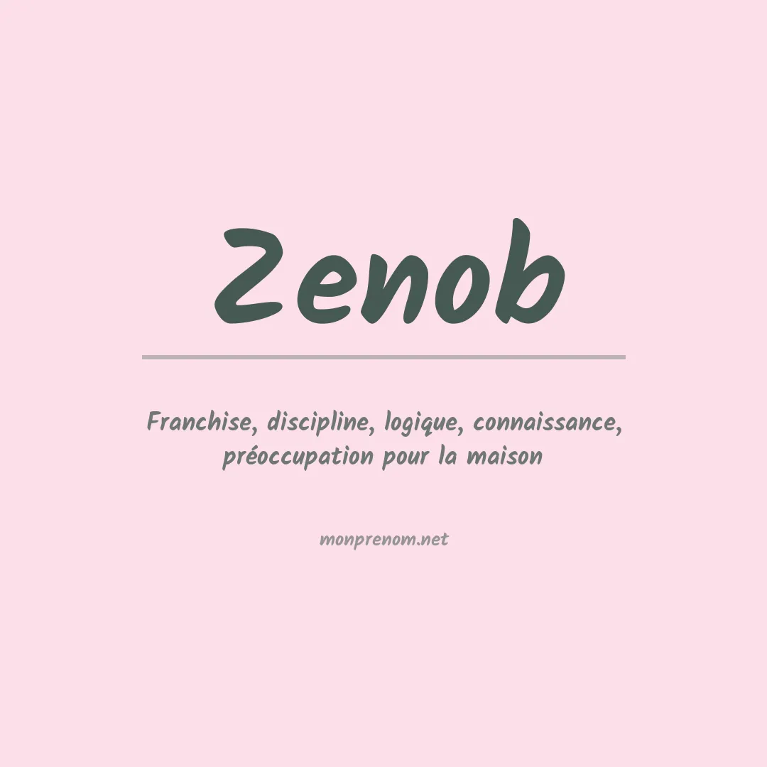 Signification du prénom Zenob