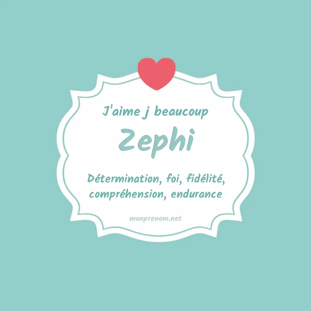 J'aime beaucoup Zephi