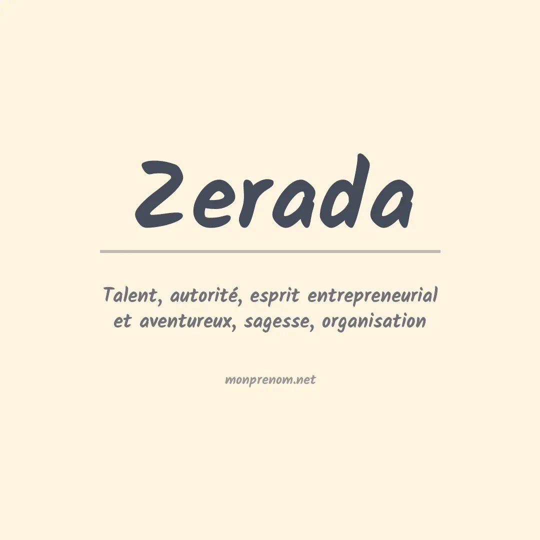 Signification du prénom Zerada