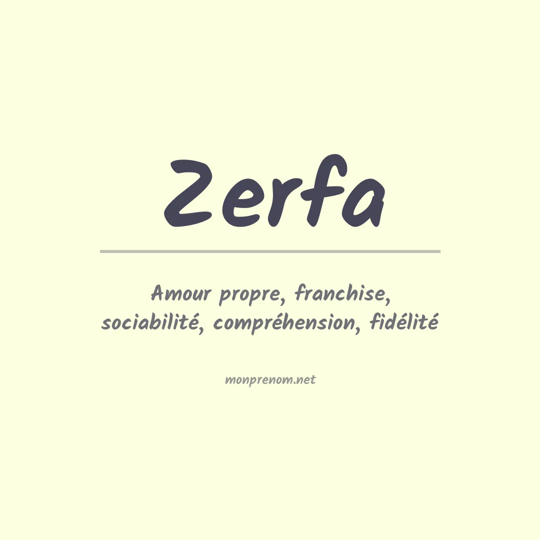Signification du prénom Zerfa