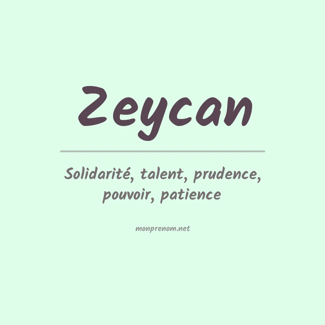 Prénom Zeycan