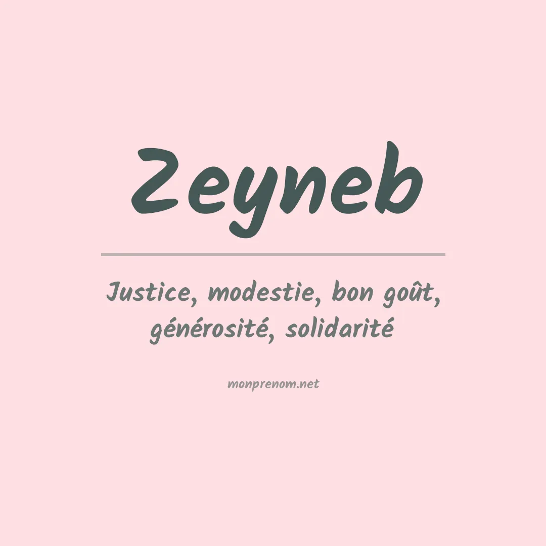 Signification du prénom Zeyneb