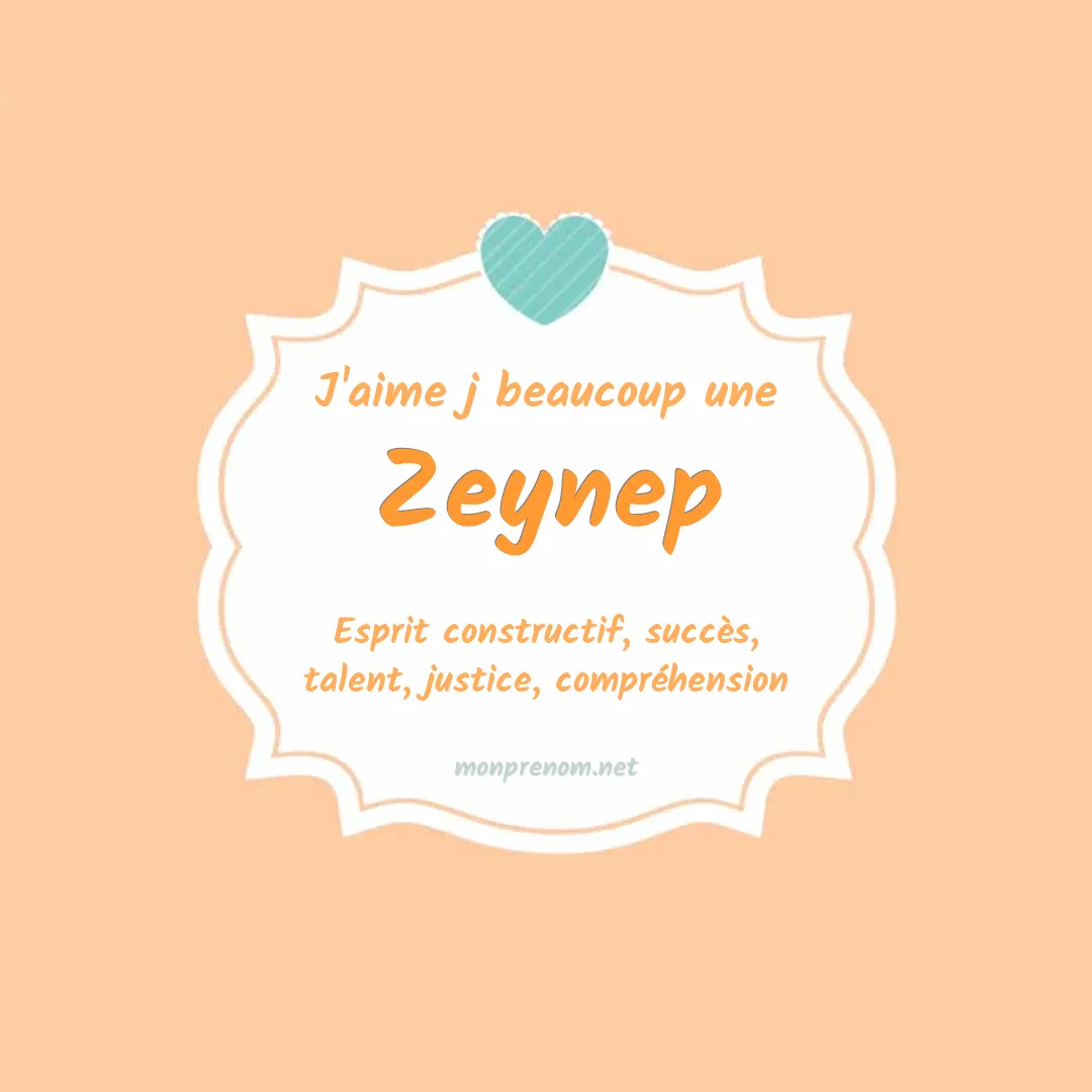 J'aime beaucoup Zeynep