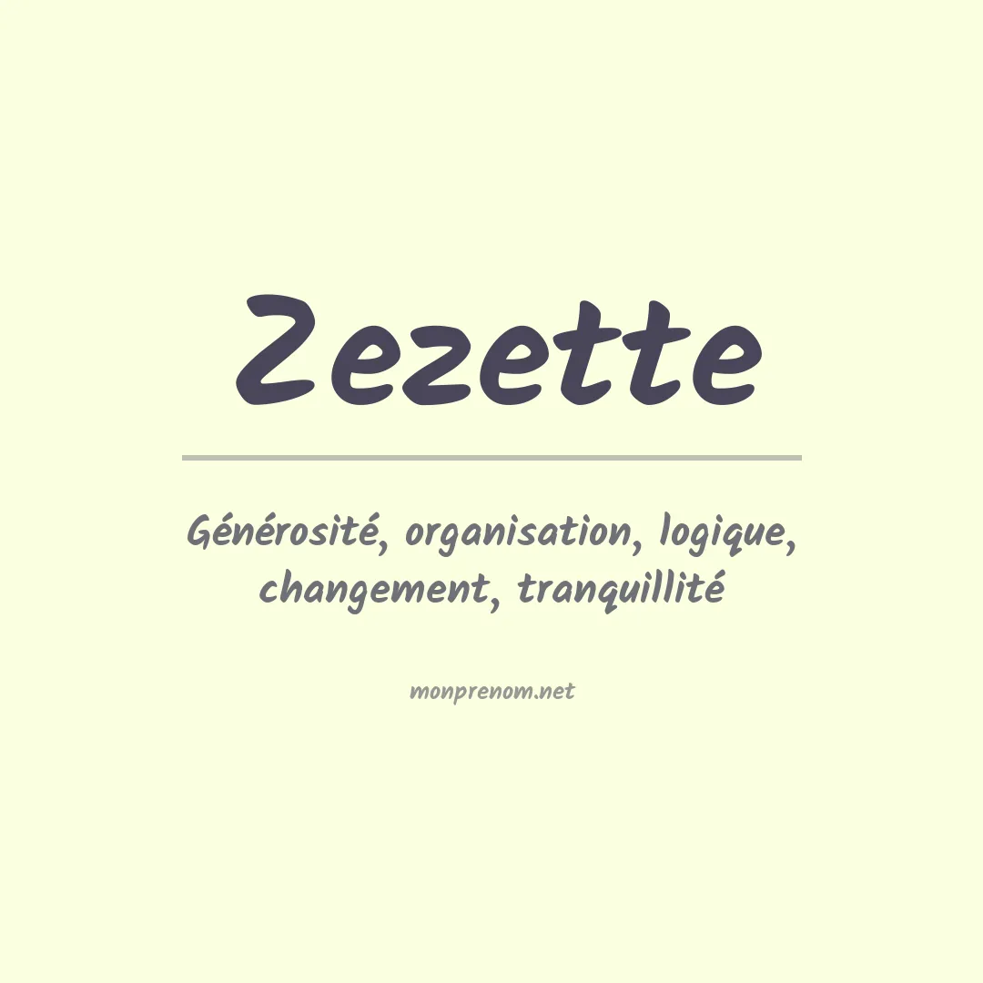 Signification du prénom Zezette