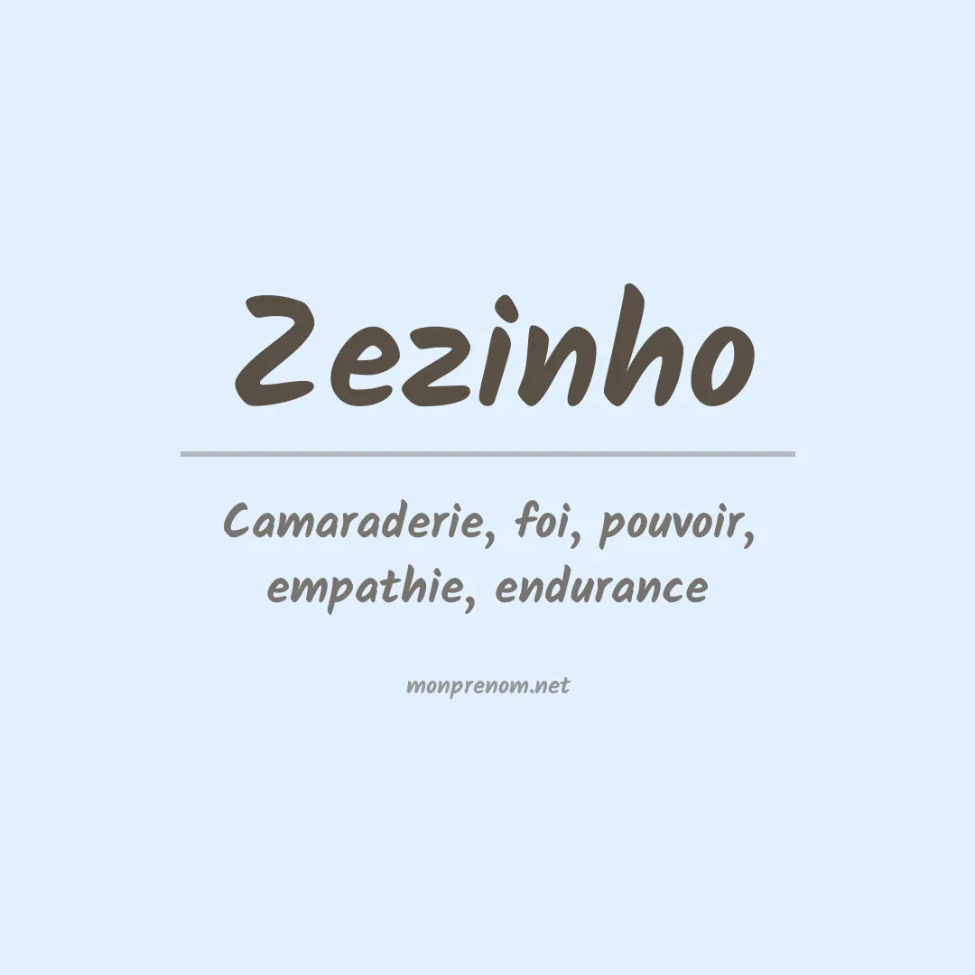 Signification du prénom Zezinho