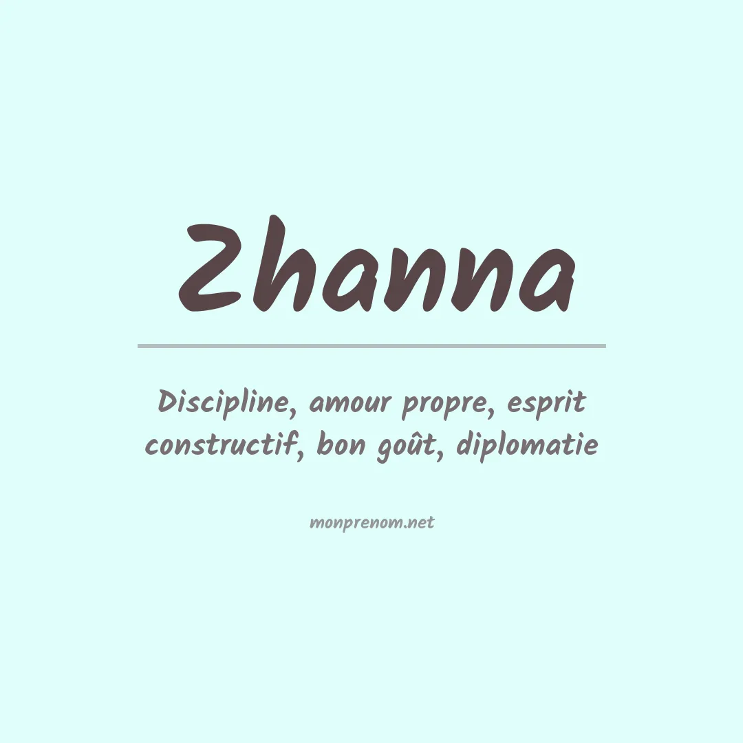 Signification du prénom Zhanna