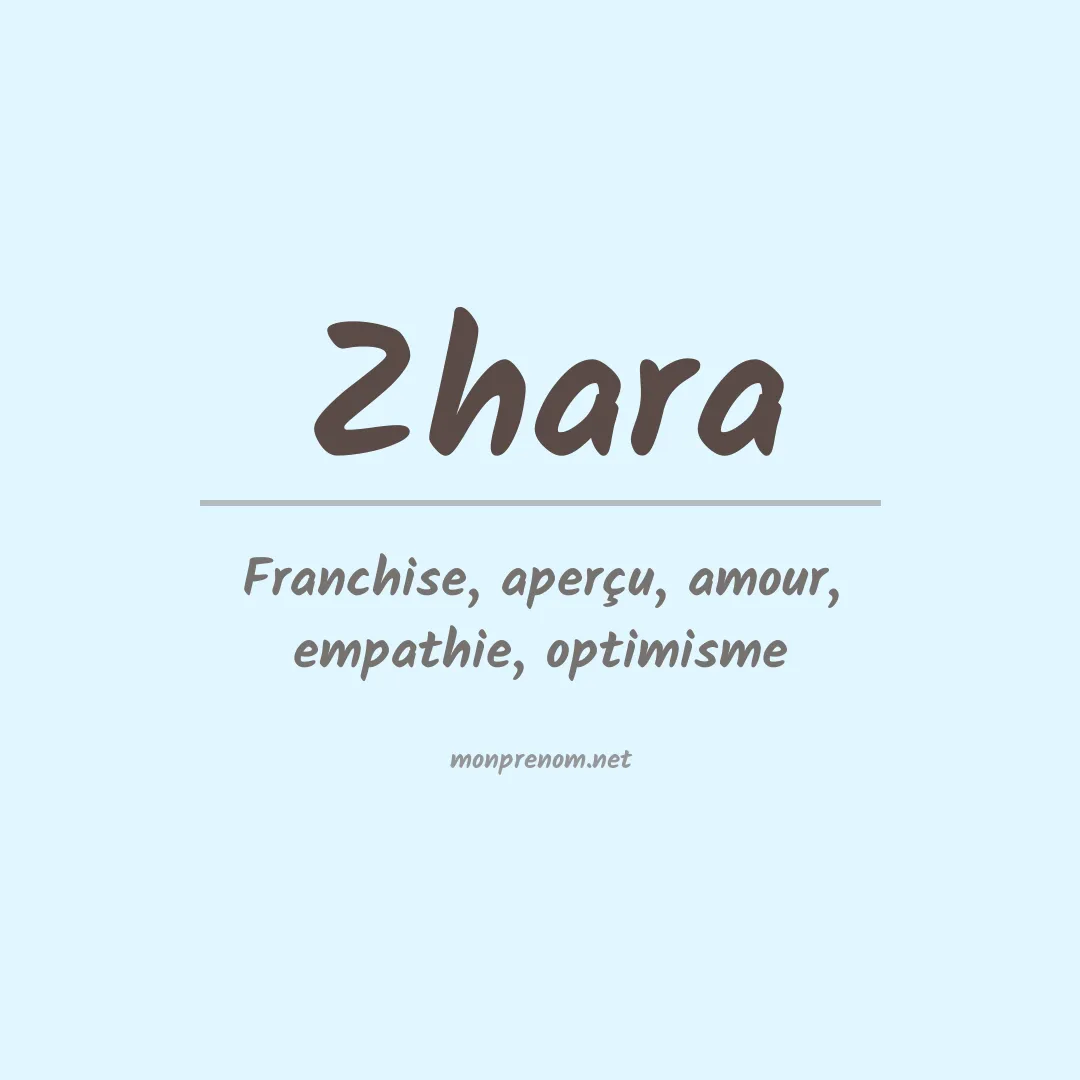 Signification du prénom Zhara