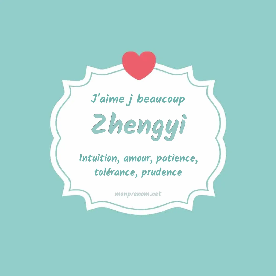 J'aime beaucoup Zhengyi