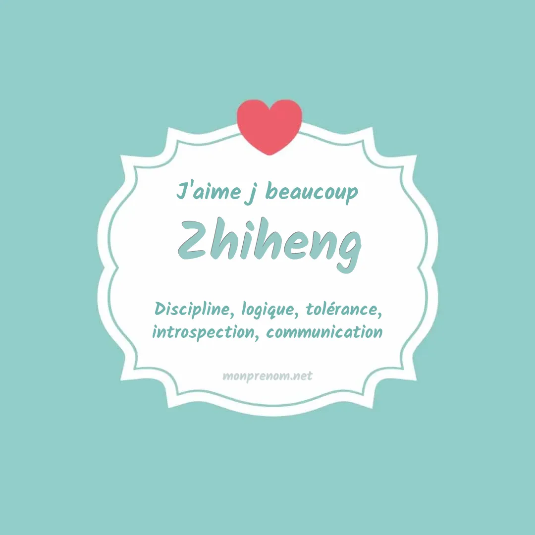 J'aime beaucoup Zhiheng