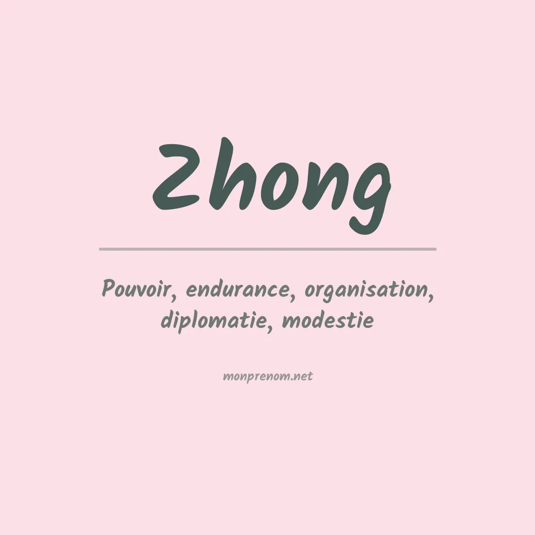 Prénom Zhong