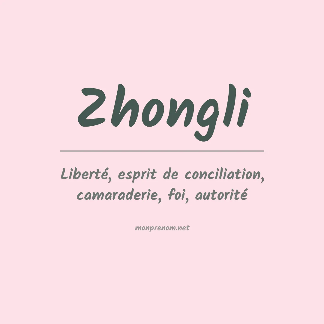 Signification du prénom Zhongli