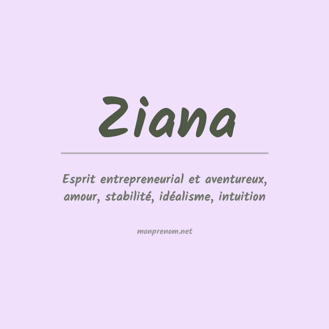 Prénom Ziana
