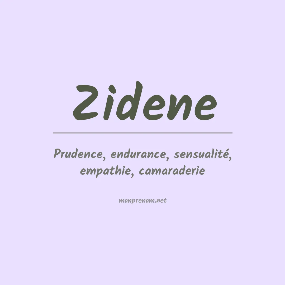Signification du prénom Zidene