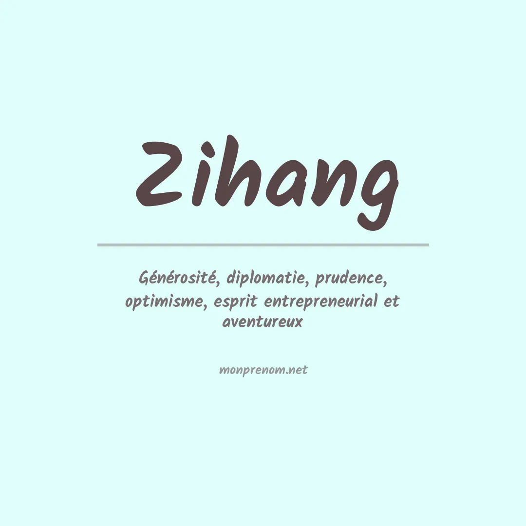 Signification du prénom Zihang