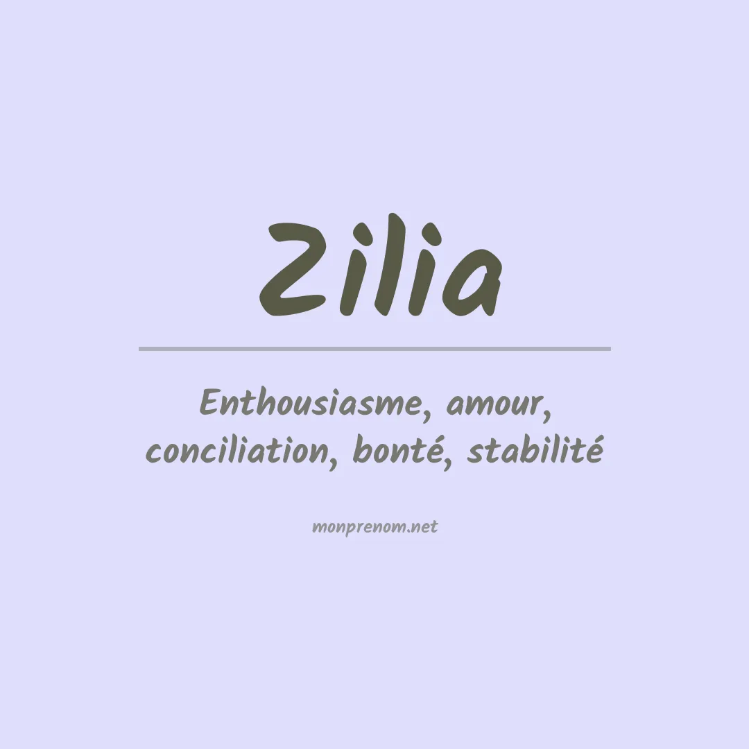 Prénom Zilia
