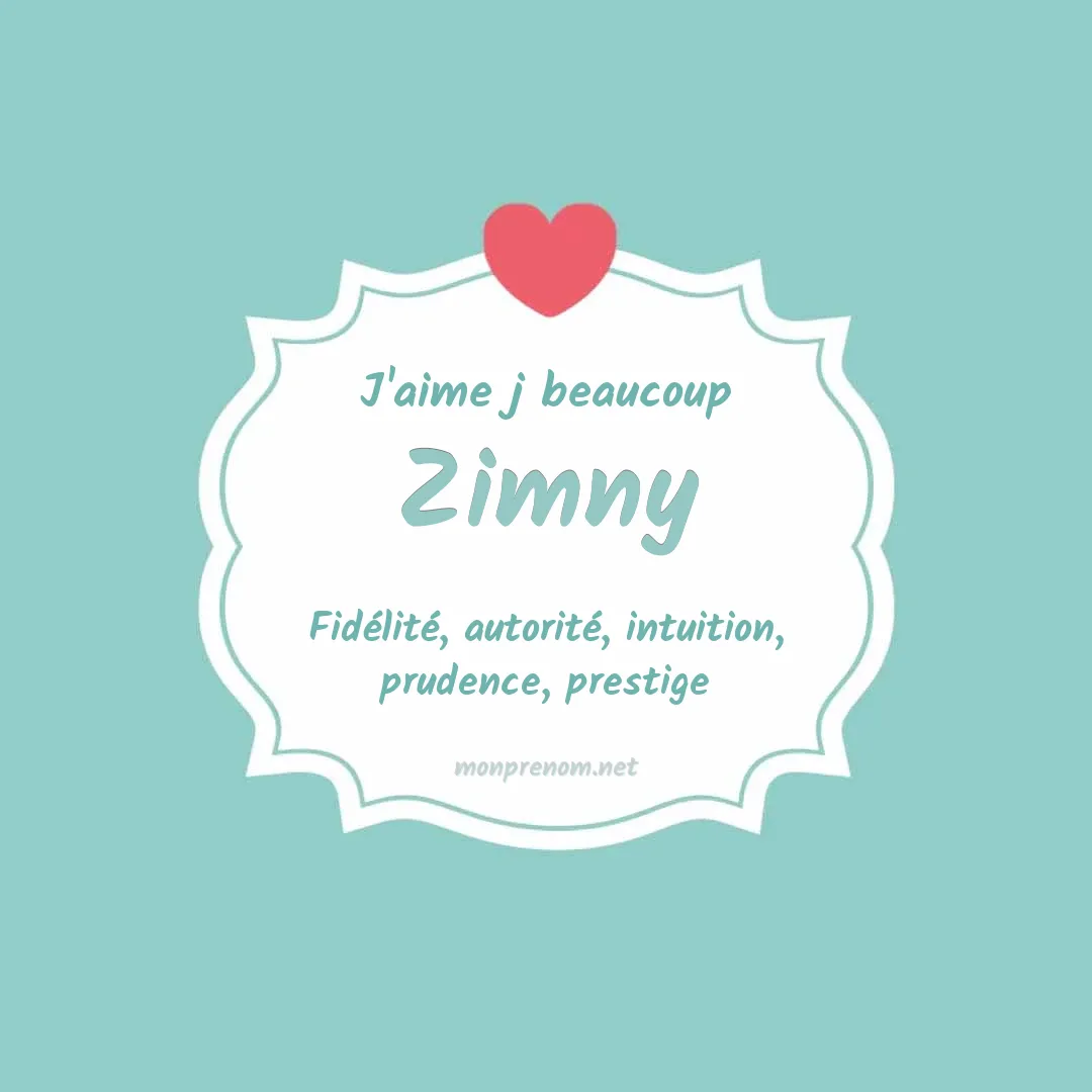 J'aime beaucoup Zimny