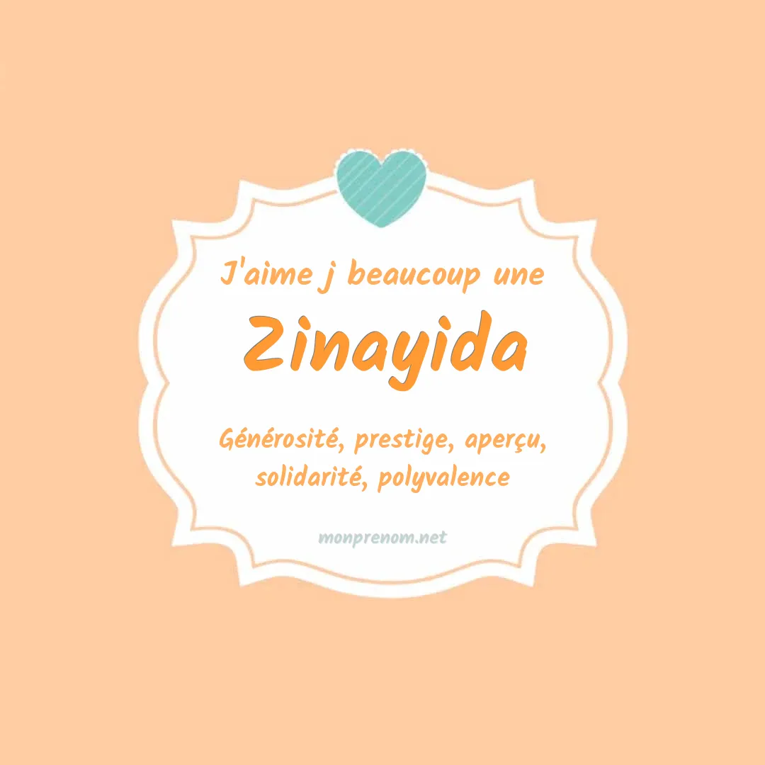 J'aime beaucoup Zinayida