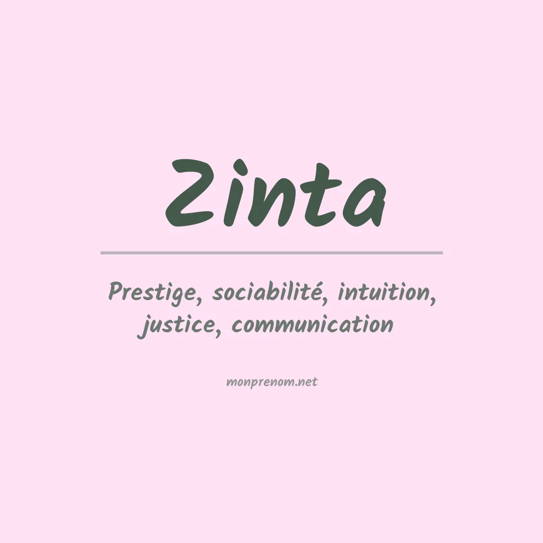Signification du prénom Zinta