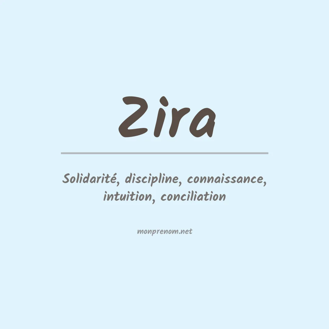 Signification du prénom Zira