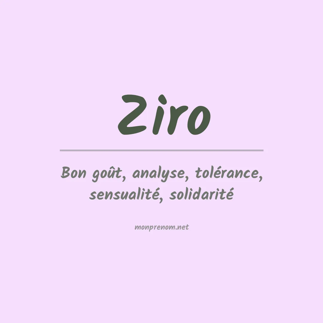 Signification du prénom Ziro