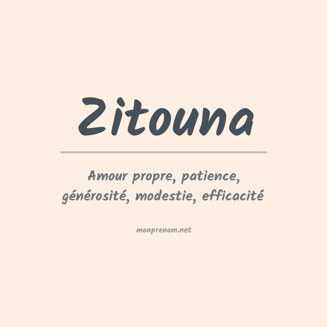 Signification du prénom Zitouna