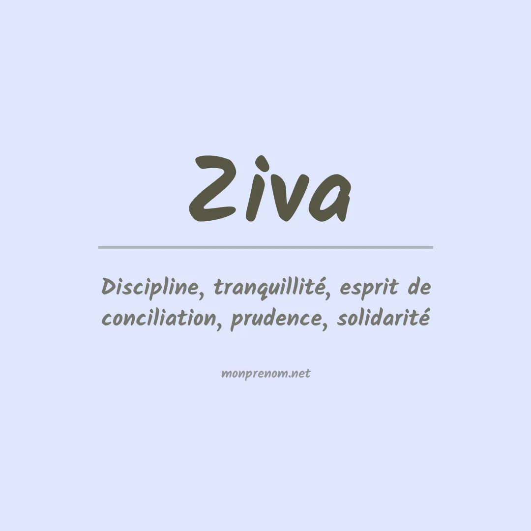 Signification du prénom Ziva