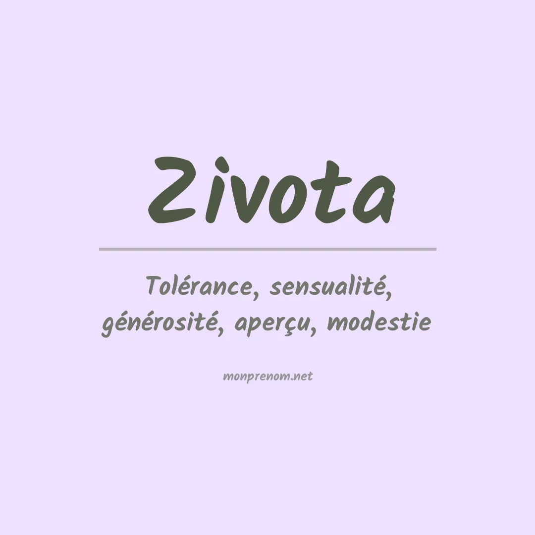 Signification du prénom Zivota