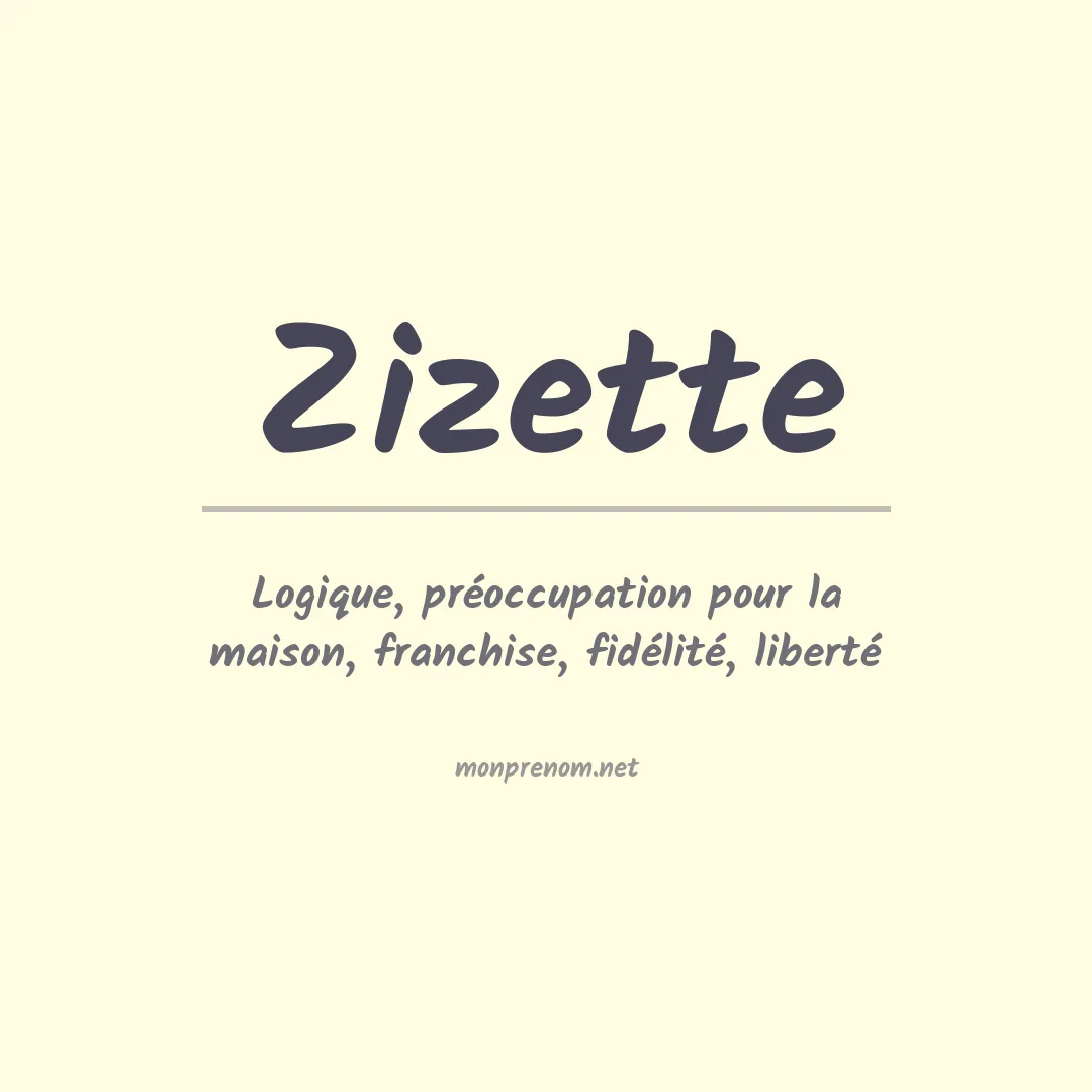 Signification du prénom Zizette
