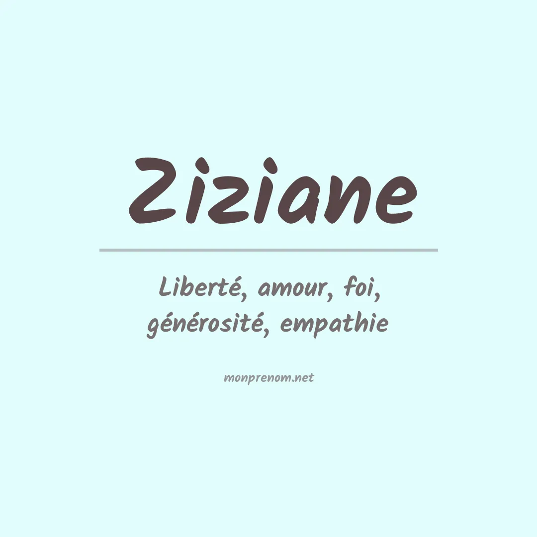 Signification du prénom Ziziane