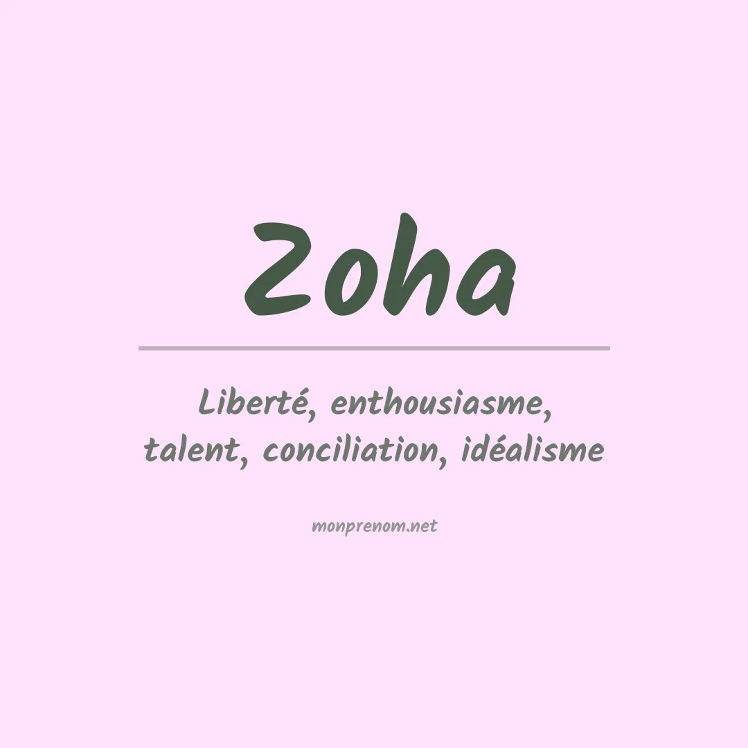 Signification du prénom Zoha