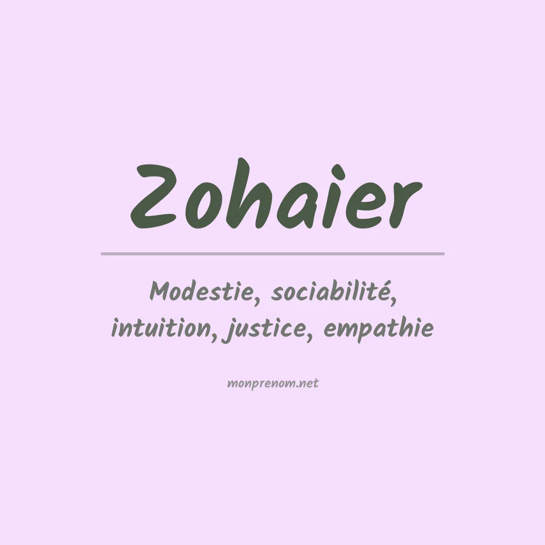 Signification du prénom Zohaier