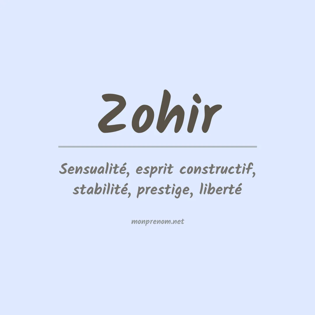 Signification du prénom Zohir