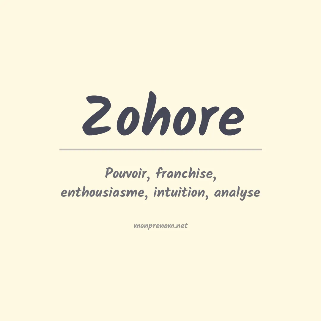 Signification du prénom Zohore