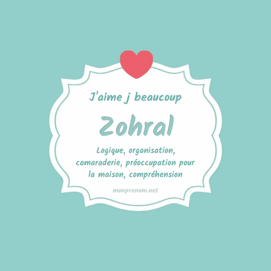 J'aime beaucoup Zohral