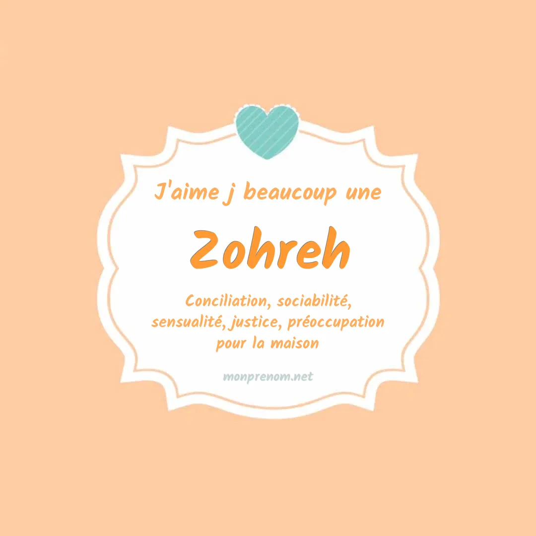 J'aime beaucoup Zohreh