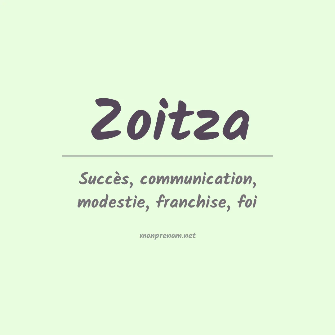 Signification du prénom Zoitza