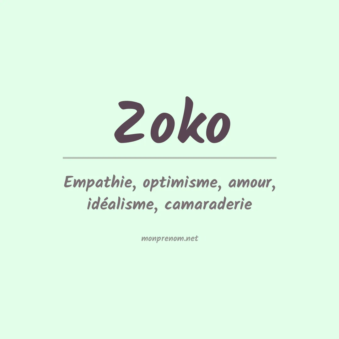 Signification du prénom Zoko