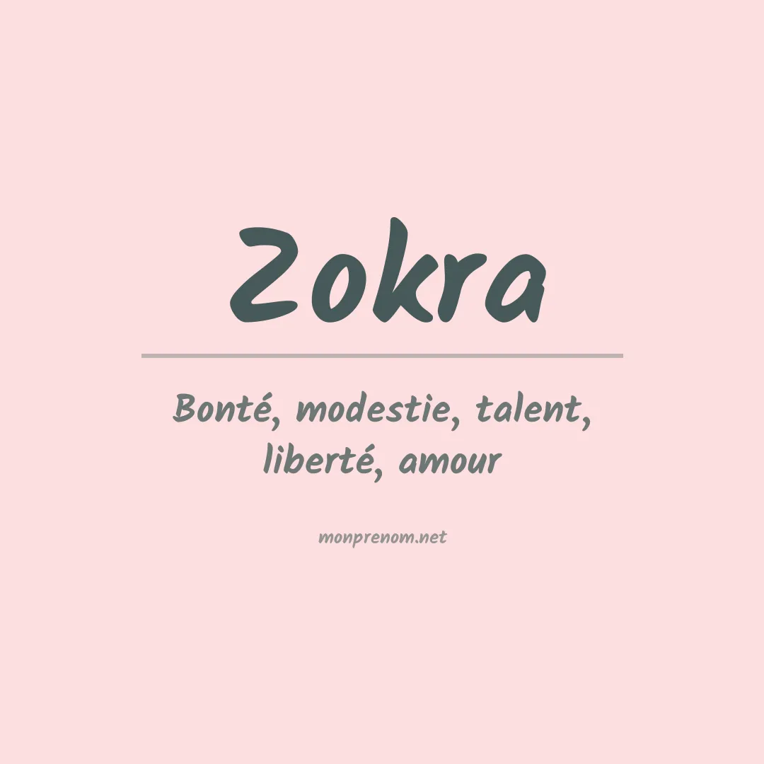 Signification du prénom Zokra