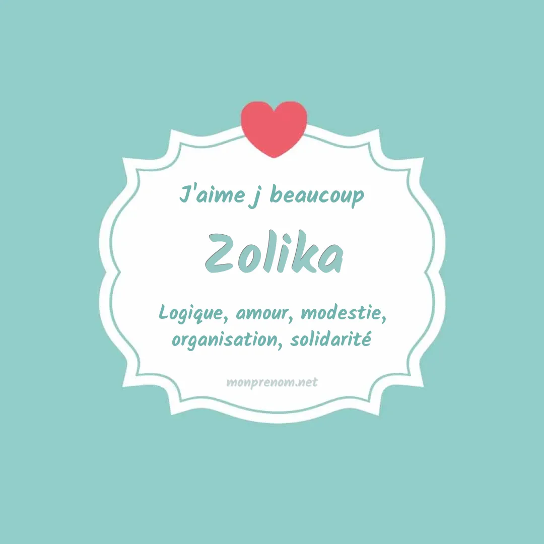 J'aime beaucoup Zolika