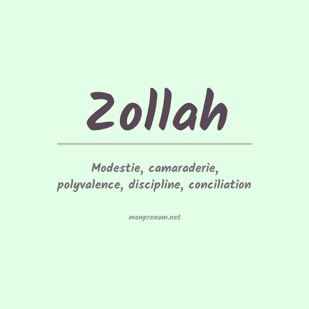 Signification du prénom Zollah