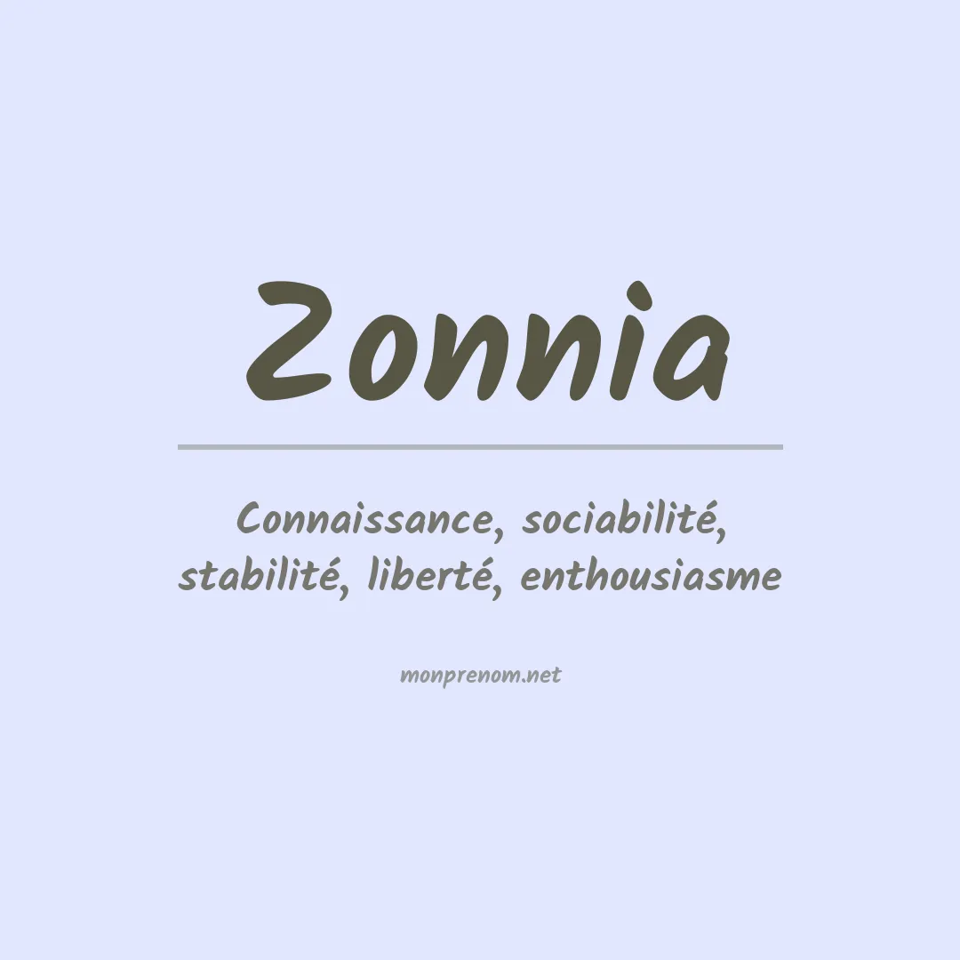 Signification du prénom Zonnia