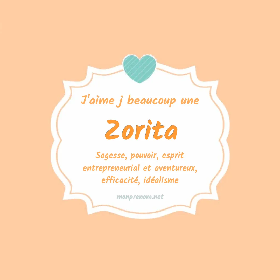 J'aime beaucoup Zorita