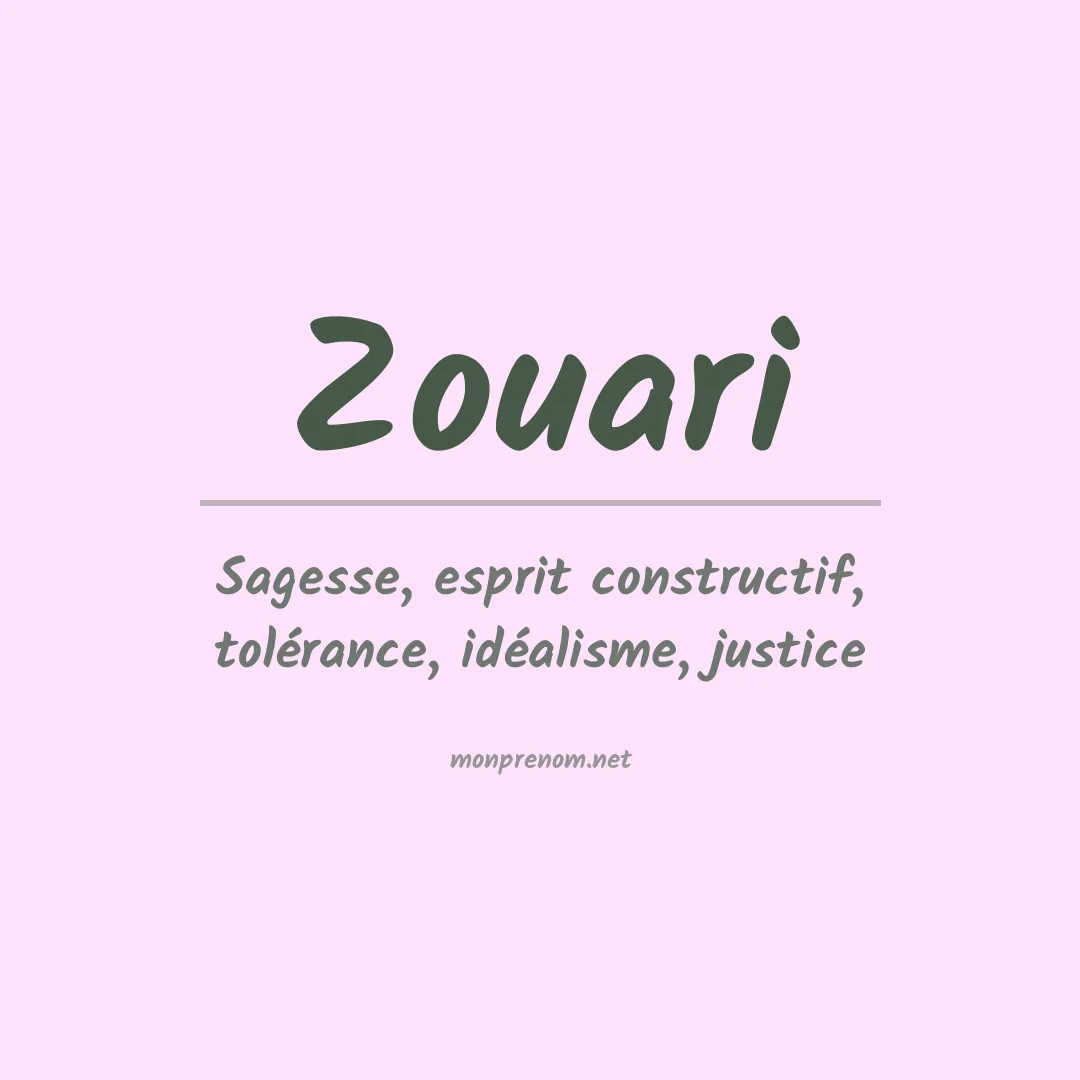Signification du prénom Zouari