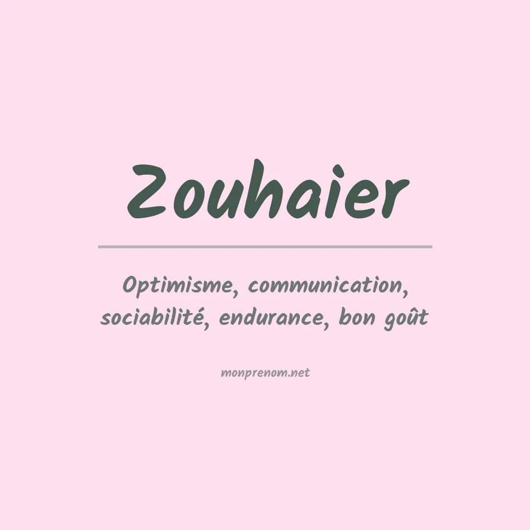 Prénom Zouhaier